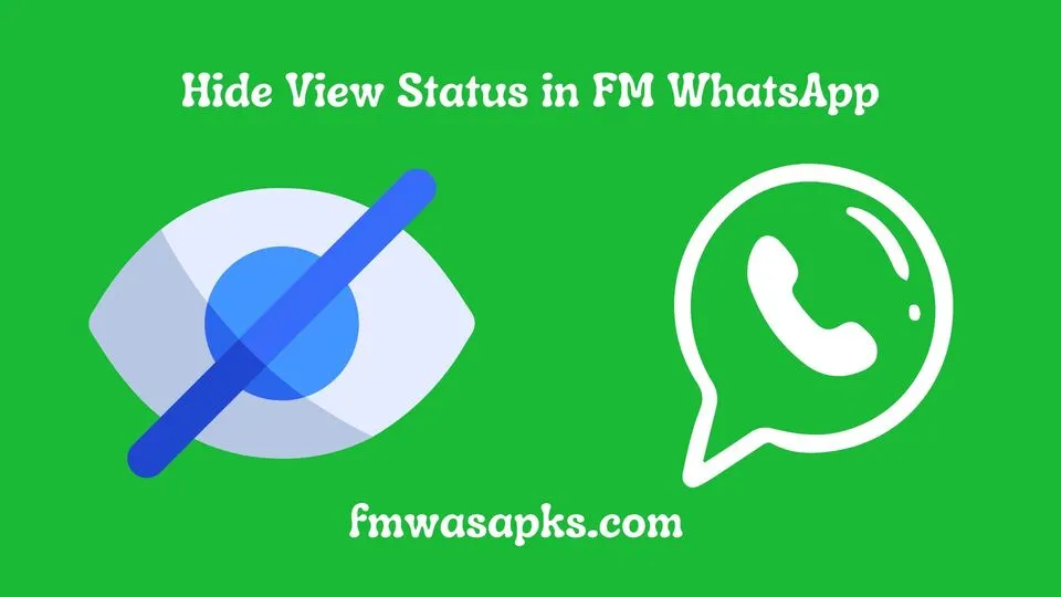 Hide View Status in FM WhatsApp banner