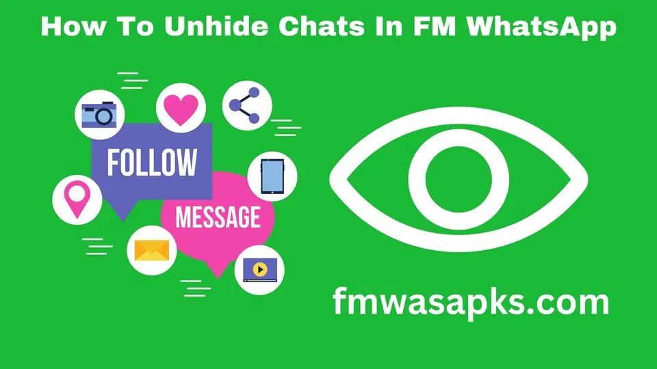 How To Unhide Chats In FM WhatsApp